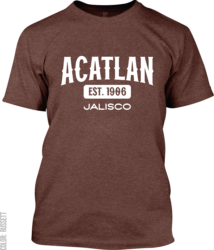 Acatlan de Juarez, Jalisco Signature T-Shirt