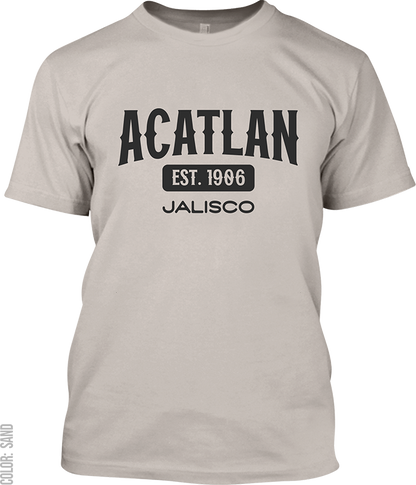 Acatlan de Juarez, Jalisco Signature T-Shirt