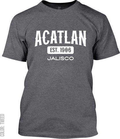 Acatlan de Juarez, Jalisco Signature T-Shirt