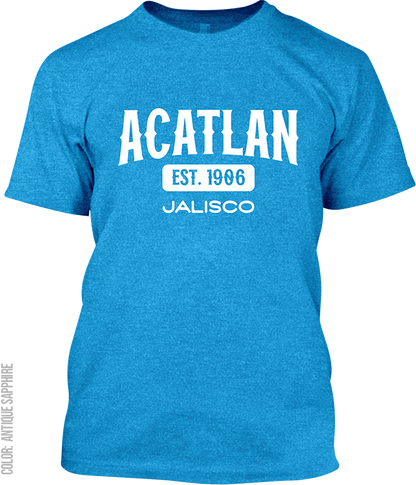 Acatlan de Juarez, Jalisco Signature T-Shirt