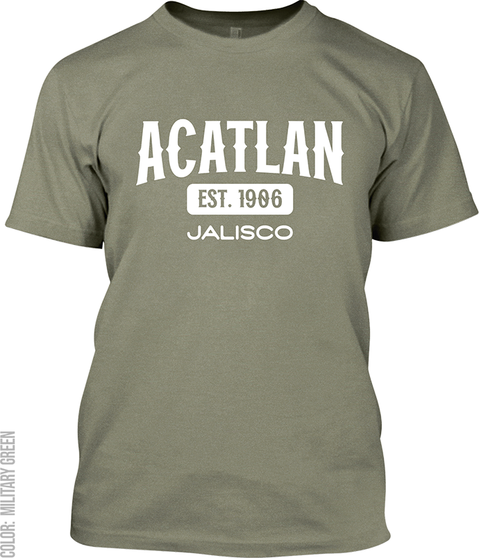 Acatlan de Juarez, Jalisco Signature T-Shirt