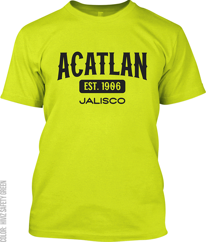 Acatlan de Juarez, Jalisco Signature T-Shirt