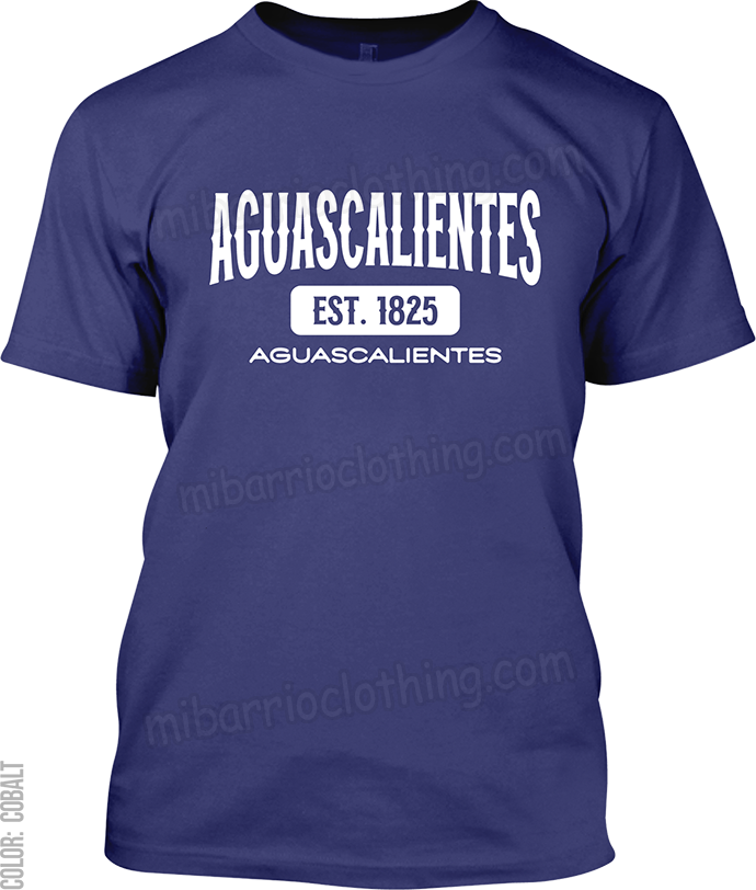 Aguascalientes, Aguascalientes Signature T-Shirt