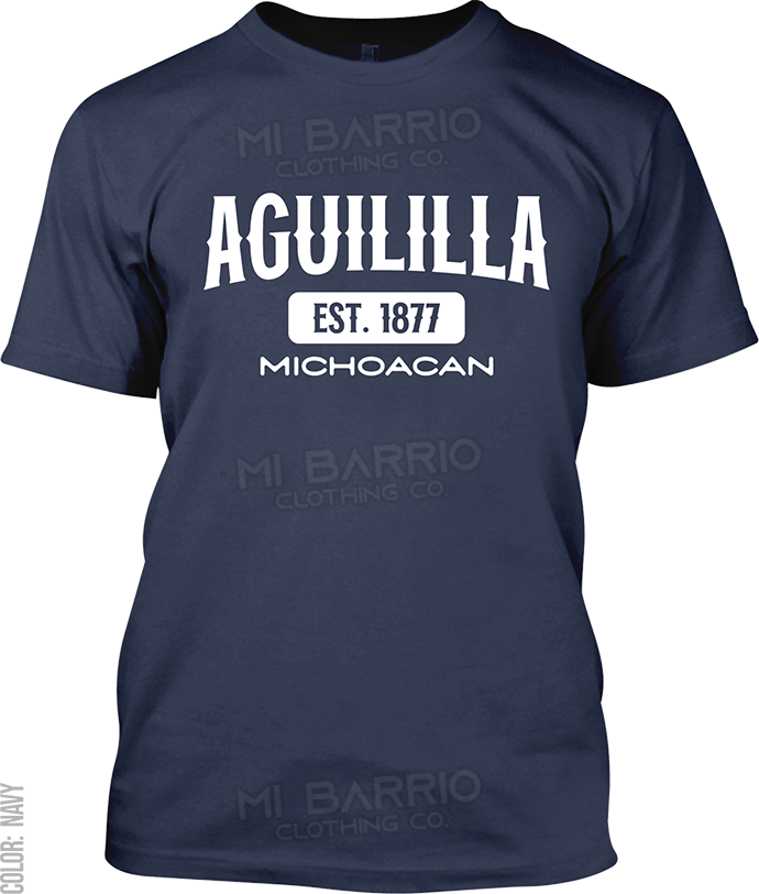 Aguililla, Michoacan Signature T-Shirt