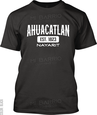 Ahuacatlan, Nayarit Signature T-Shirt