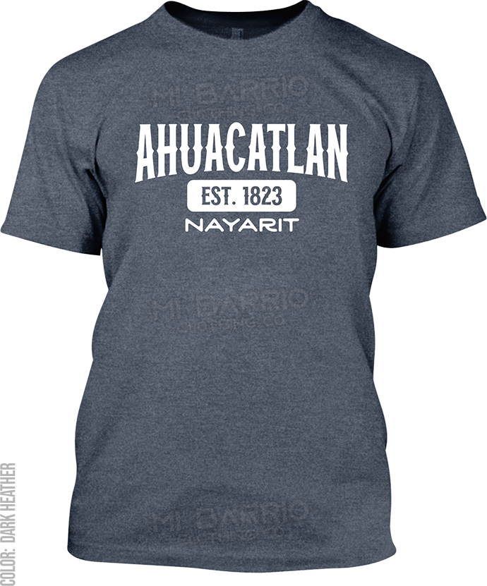 Ahuacatlan, Nayarit Signature T-Shirt