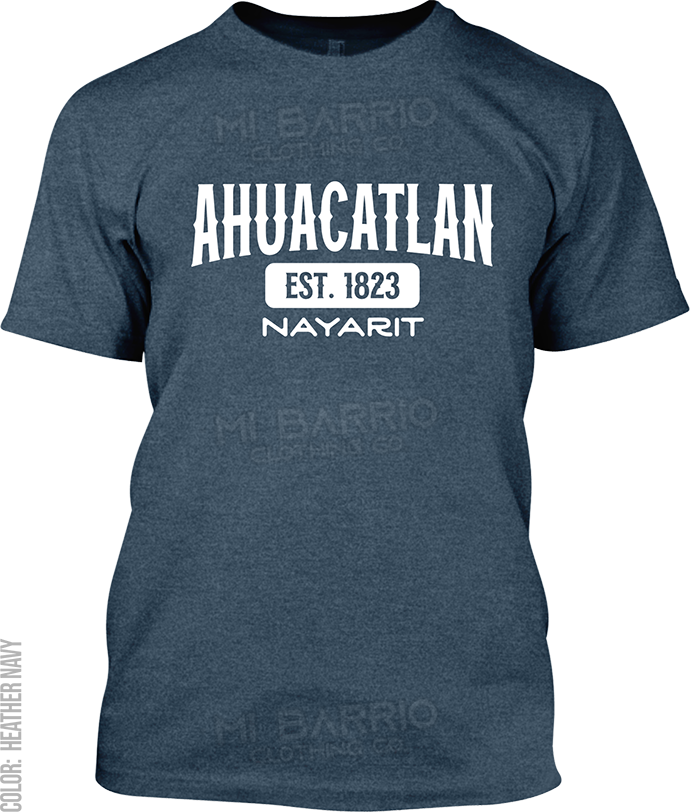 Ahuacatlan, Nayarit Signature T-Shirt