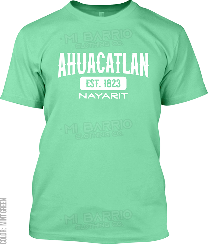 Ahuacatlan, Nayarit Signature T-Shirt