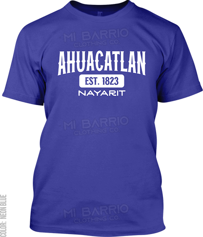 Ahuacatlan, Nayarit Signature T-Shirt