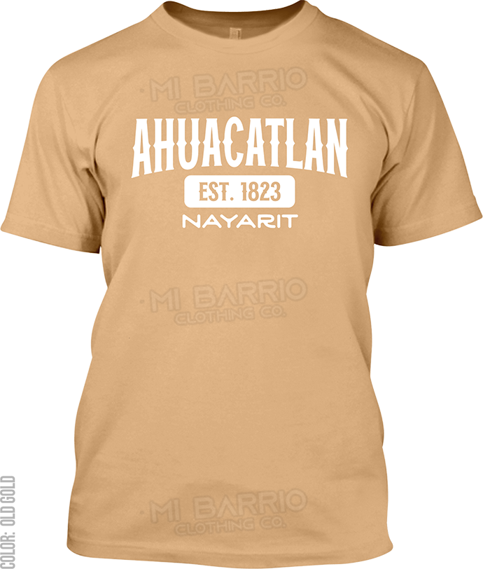 Ahuacatlan, Nayarit Signature T-Shirt