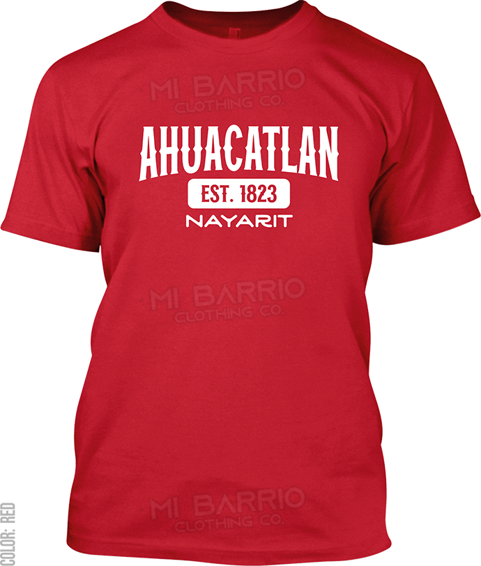 Ahuacatlan, Nayarit Signature T-Shirt