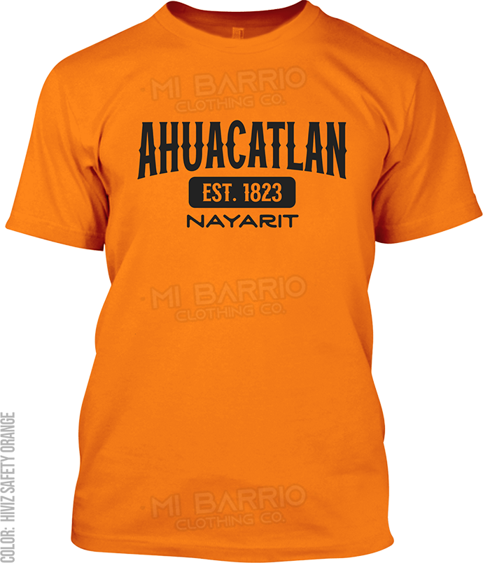 Ahuacatlan, Nayarit Signature T-Shirt