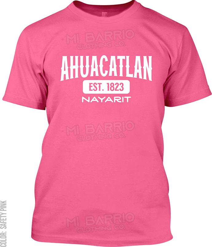 Ahuacatlan, Nayarit Signature T-Shirt