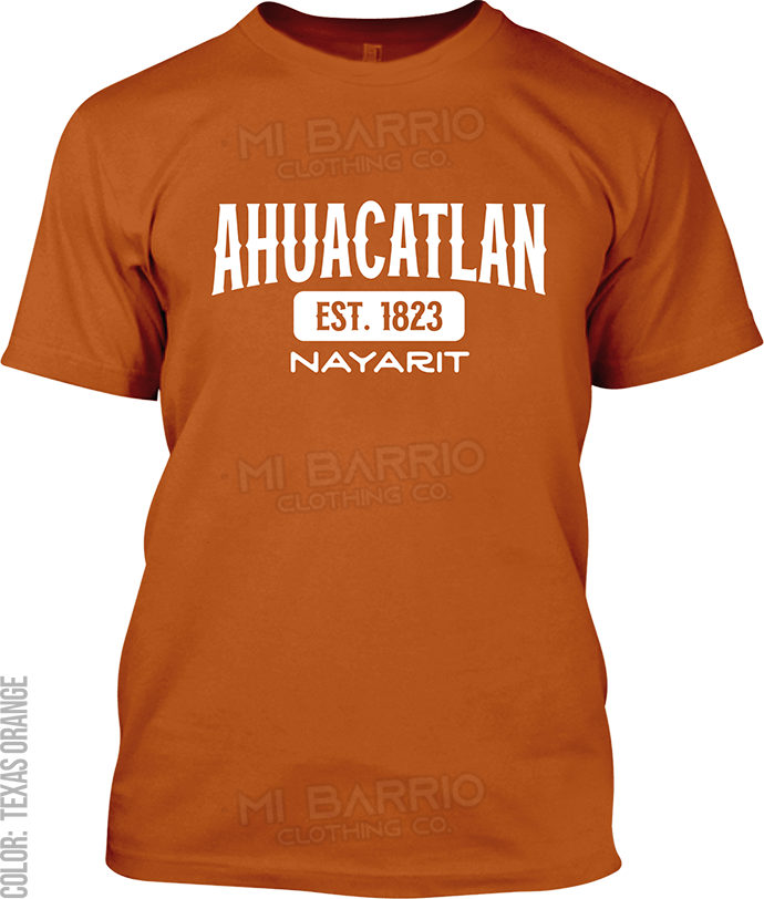 Ahuacatlan, Nayarit Signature T-Shirt