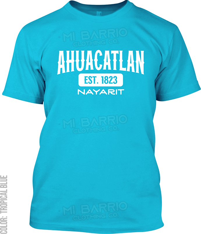 Ahuacatlan, Nayarit Signature T-Shirt