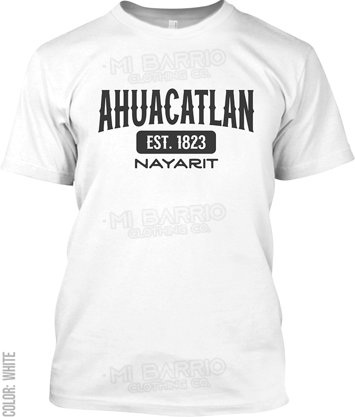 Ahuacatlan, Nayarit Signature T-Shirt