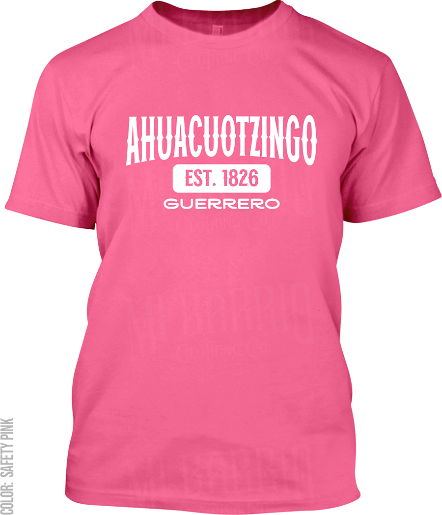 Ahuacuotzingo, Guerrero Signature T-Shirt