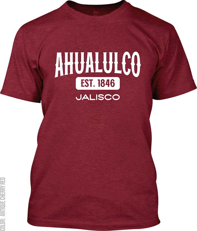 Ahualulco de Mercado, Jalisco Signature T-Shirt