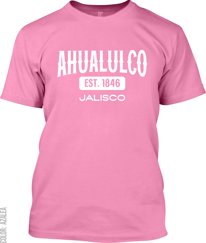 Ahualulco de Mercado, Jalisco Signature T-Shirt