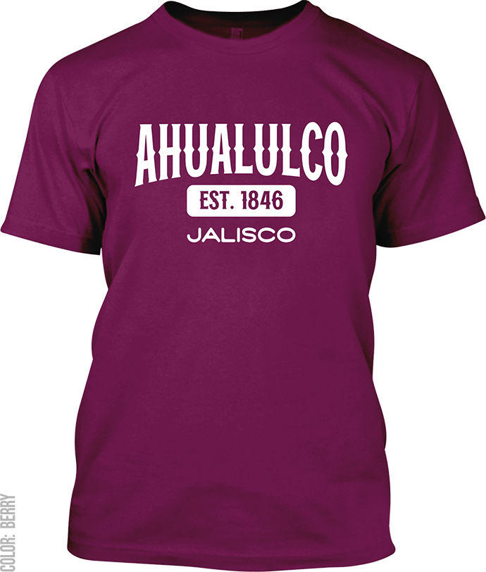 Ahualulco de Mercado, Jalisco Signature T-Shirt