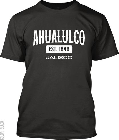 Ahualulco de Mercado, Jalisco Signature T-Shirt