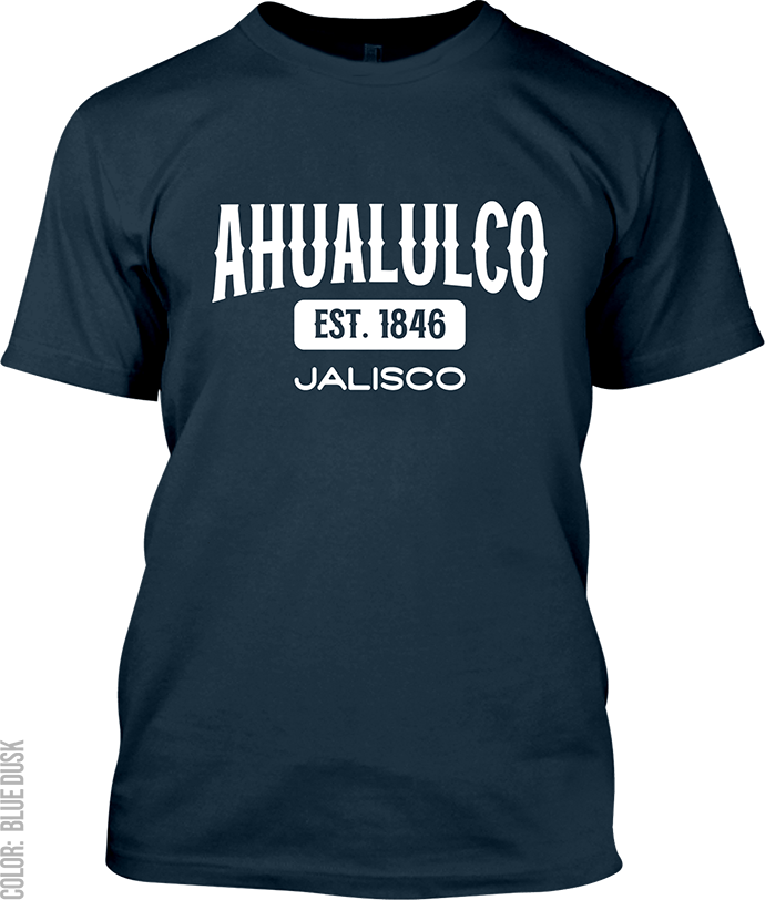 Ahualulco de Mercado, Jalisco Signature T-Shirt