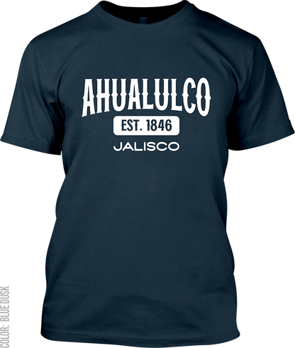 Ahualulco de Mercado, Jalisco Signature T-Shirt