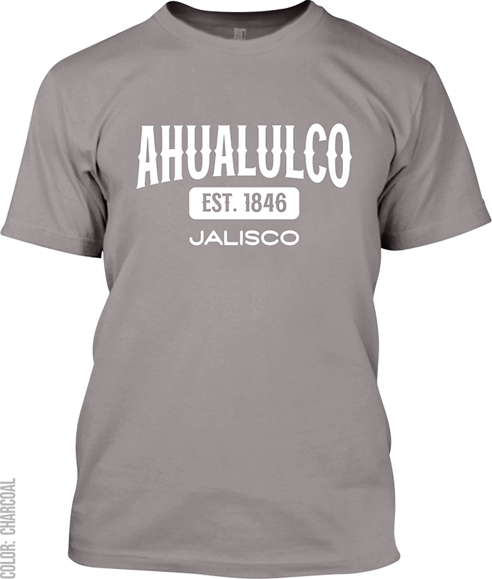 Ahualulco de Mercado, Jalisco Signature T-Shirt