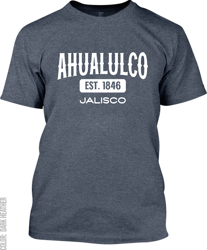 Ahualulco de Mercado, Jalisco Signature T-Shirt