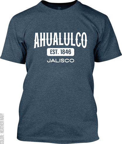 Ahualulco de Mercado, Jalisco Signature T-Shirt