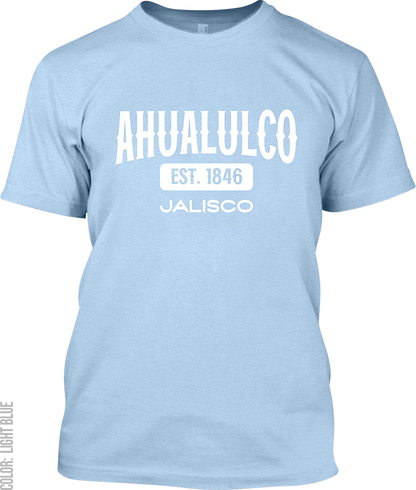 Ahualulco de Mercado, Jalisco Signature T-Shirt