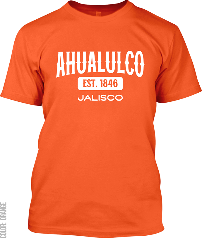 Ahualulco de Mercado, Jalisco Signature T-Shirt