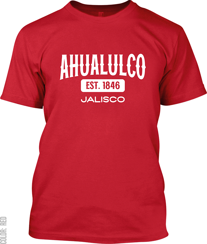 Ahualulco de Mercado, Jalisco Signature T-Shirt