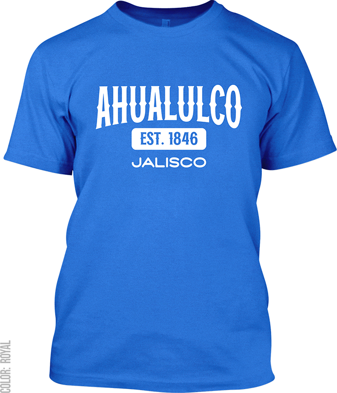 Ahualulco de Mercado, Jalisco Signature T-Shirt