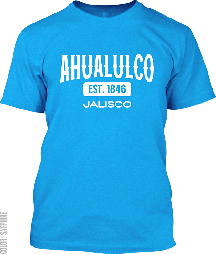 Ahualulco de Mercado, Jalisco Signature T-Shirt