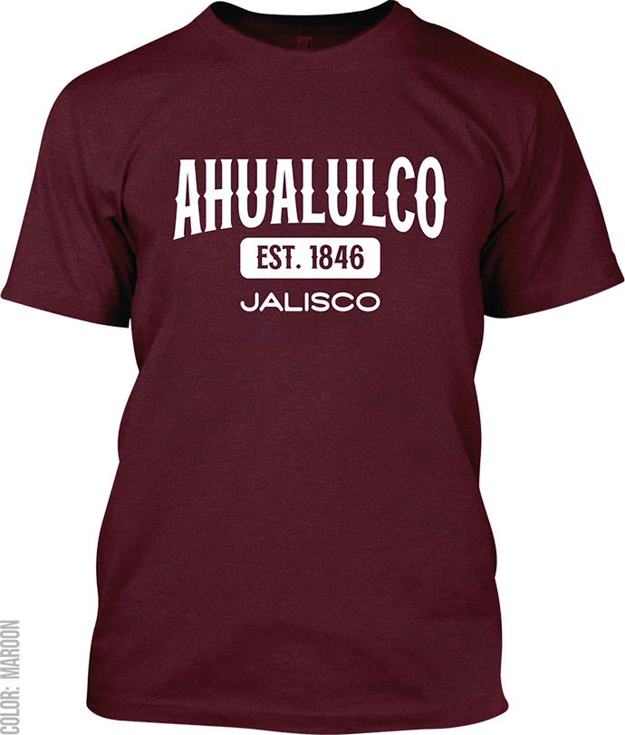 Ahualulco de Mercado, Jalisco Signature T-Shirt