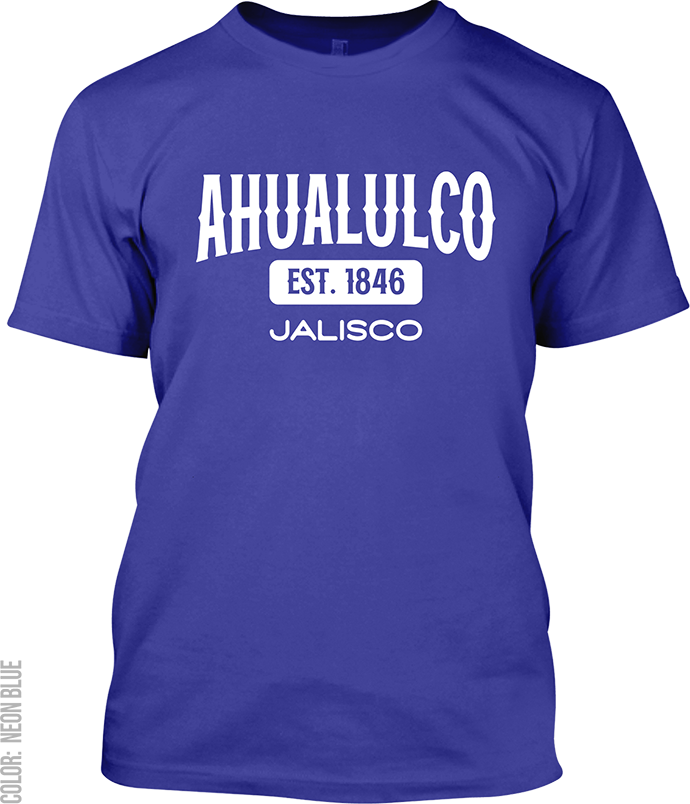 Ahualulco de Mercado, Jalisco Signature T-Shirt