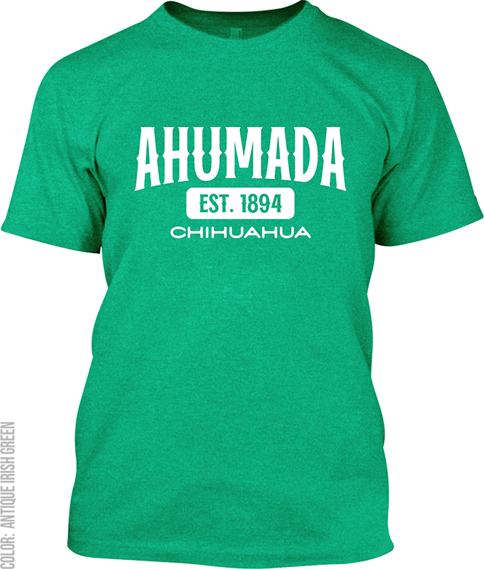 Ahumada, Chihuahua Signature T-Shirt