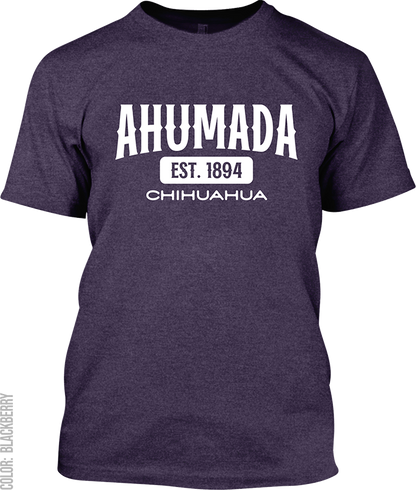 Ahumada, Chihuahua Signature T-Shirt