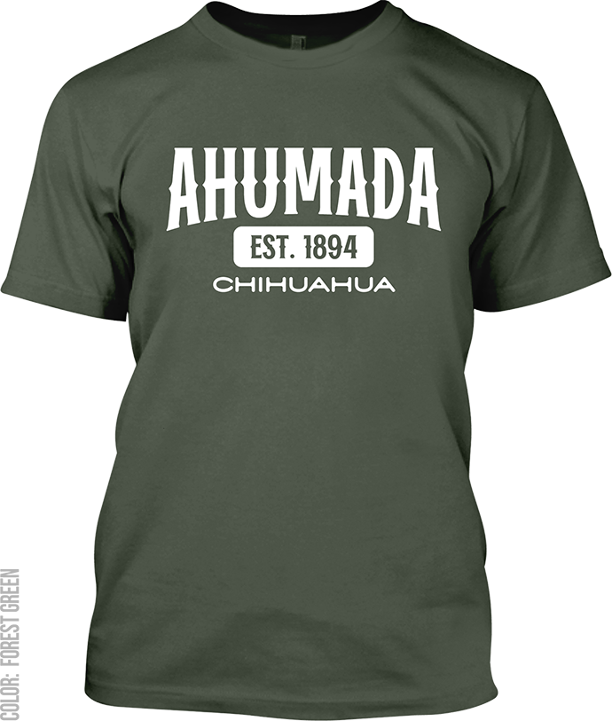 Ahumada, Chihuahua Signature T-Shirt