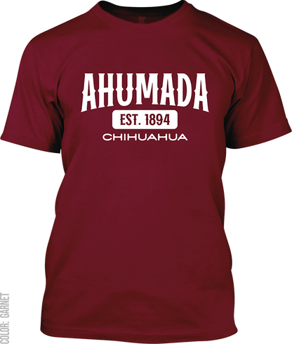 Ahumada, Chihuahua Signature T-Shirt