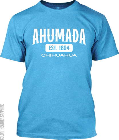 Ahumada, Chihuahua Signature T-Shirt