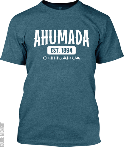 Ahumada, Chihuahua Signature T-Shirt