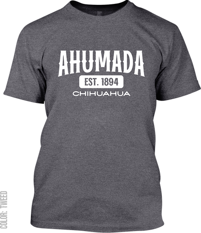 Ahumada, Chihuahua Signature T-Shirt