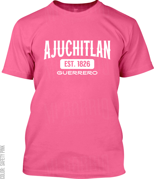 Ajuchitlan del Progreso, Guerrero Signature T-Shirt