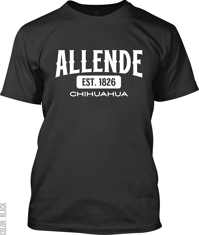 Allende, Chihuahua Signature T-Shirt