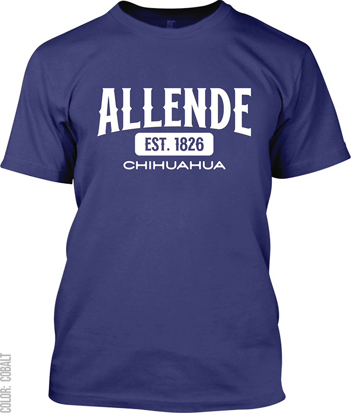 Allende, Chihuahua Signature T-Shirt