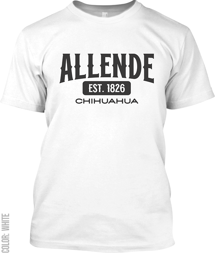 Allende, Chihuahua Signature T-Shirt