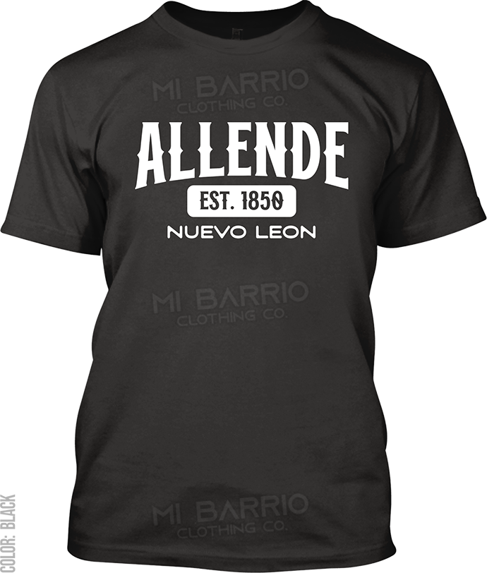 Allende, Nuevo Leon Signature T-Shirt