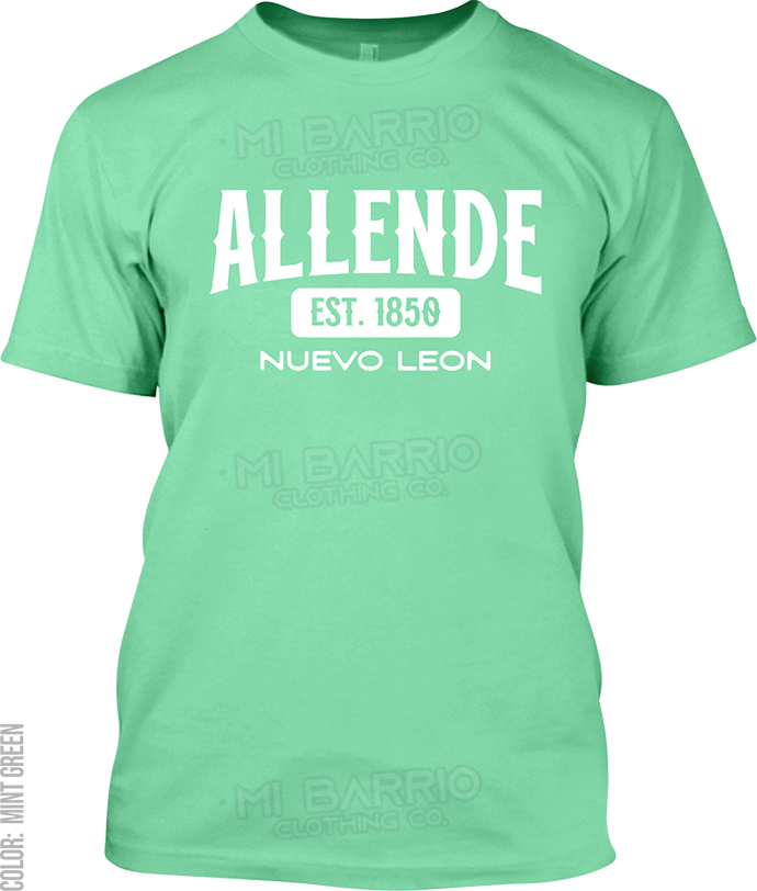 Allende, Nuevo Leon Signature T-Shirt